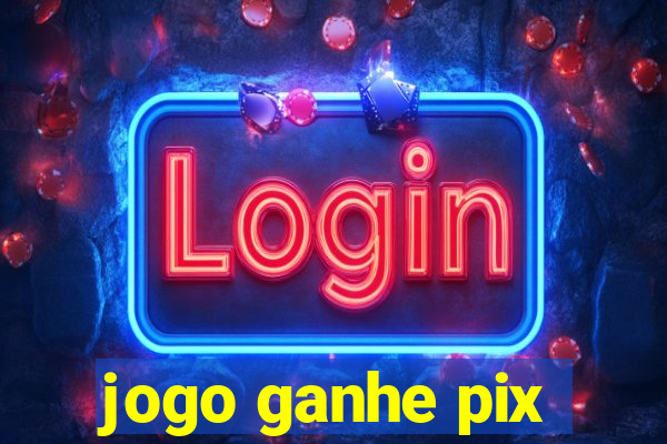 jogo ganhe pix